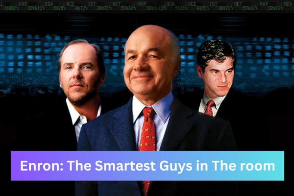 Enron - The Smartest Guys in the Room