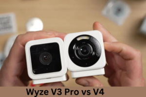 Wyze V3 Pro vs V4